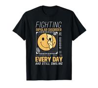 Fighting Bipolar Disorder Still Smiling Warrior Quote T-Shirt
