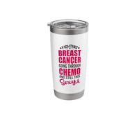 Fighting Breast Cancer Going Through Chemo Still This Sexy Stainless Steel Insulated Tumbler