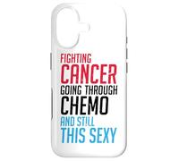 Fighting Cancer Going Through Chemo And Still This Sexy Case for iPhone 17