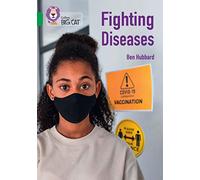 Fighting Diseases: Band 15/Emerald (Collins Big Cat)