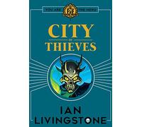 Fighting Fantasy: City of Thieves: (Fighting Fantasy)