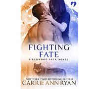 Fighting Fate: Volume 6 (Redwood Pack)