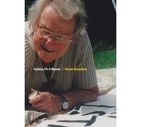 Fighting Fit : A Memoir by Chanie Rosenberg (2014-02-03)