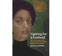 Fighting for a Foothold: How Government and Markets Undermine Black Middle-Class Suburbia