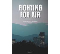 Fighting for Air: Inside the COVID-19 Pandemic Through the Eyes of a Respiratory Therapist