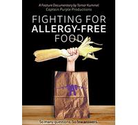 Fighting For Allergy Free Food