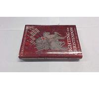 Fighting for Christendom: Holy War and the Crusades