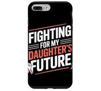 Fighting for My Daughter’s Future Women's Equality Case for iPhone 7 Plus/8 Plus
