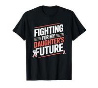 Fighting for My Daughter’s Future Women's Equality T-Shirt