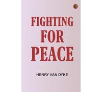 Fighting For Peace