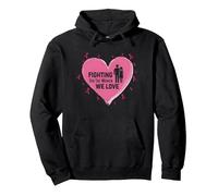 Fighting for the Women We Love Breast Cancer Awareness Pullover Hoodie, Adult Unisex, Black, L