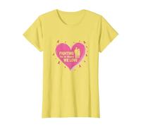 Fighting for The Women We Love Breast Cancer Awareness T-Shirt, Women, Lemon, L