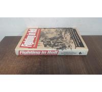 Fighting in Hell: German Ordeal on the Eastern Front