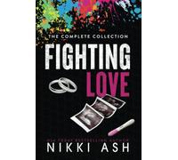 Fighting Love: The Complete Collection: 5
