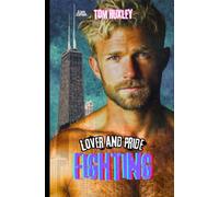Fighting - LOVER AND PRIDE: Une romance MM sombre ou boxe et amour interdit s'entrechoquent... (Collection Duologie)