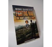 Fighting Mad: One Man's Guerrilla War