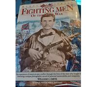 FIGHTING MEN OF THE CIVIL WAR