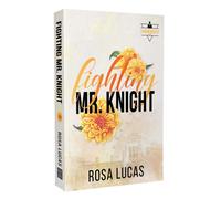 Fighting Mr. Knight : Volume 3