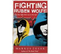 Fighting Ruben Wolfe: 2 (Underdogs, 2)