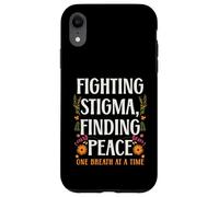 Fighting Stigma Finding Peace Mental Health Awareness Case for iPhone XR