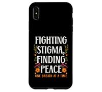 Fighting Stigma Finding Peace Mental Health Awareness Case for iPhone XS Max