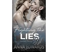 Fighting the Lies: Volume 2 (The Glacial Blood)