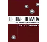 Fighting the Mafia & Renewing Sicilian Culture