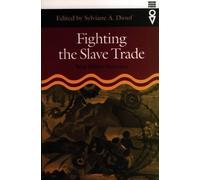 Fighting the Slave Trade: West African Strategies (Western African Studies)