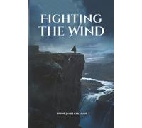 Fighting The Wind