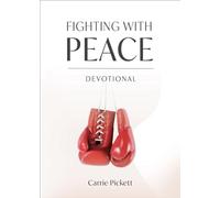 Fighting with Peace Devotional