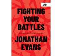 Fighting Your Battles DVD: Every Christian's Playbook for Victory