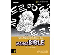 Fights, Flights and the Chosen Ones: First-Second Samuel (Z Graphic Novels / Manga Bible)