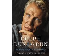 Fights Worth Fighting : Finding Strength in Struggle