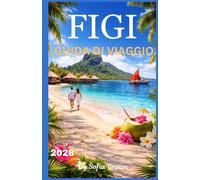 FIGI GUIDA DI VIAGGIO 2026