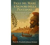 Figli del Mare e Signori della Pentapoli: Manuale avanzato sui Filistei e le loro cinque capitali