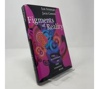 Figments of Reality: The Evolution of the Curious Mind