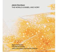 Figura Ensemble - Jakob Davidsen The World Is Babel and Ivory - CD - N600z