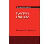 Figurative Language (Cambridge Textbooks in Linguistics)