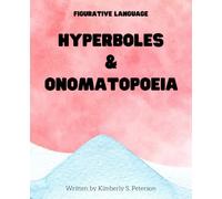 Figurative Language Hyperboles and Onomatopoeia