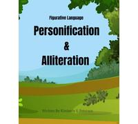 Figurative Language Personification and Alliteration