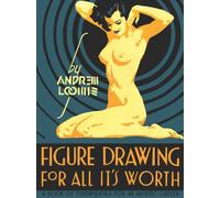 FIGURE DRAWING FOR ALL ITS WORTH by Andrew Loomis Hardback Self Help Business