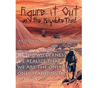 Figure it Out: on the Hayduke Trail