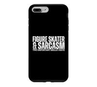 Figure Skater and Sarcasm Men Women Funny Ice Skating Case for iPhone 7 Plus/8 Plus