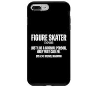 Figure Skater Definition Proud Funny Ice Skating Case for iPhone 7 Plus/8 Plus