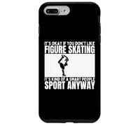 Figure Skating Is For Smart People Women Funny Ice Skater Case for iPhone 7 Plus/8 Plus