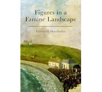 Figures in a Famine Landscape