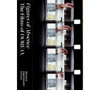 Figures of Absence - The Films of DORE O.: Women's Experimental Cinema