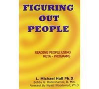 Figuring Out People: Reading People using Meta-Programs
