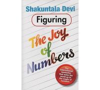 Figuring the Joy of Numbers