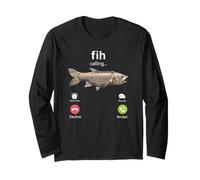 Fih Calling Funny Men's Fishing Internet Meme Fih Long Sleeve T-Shirt